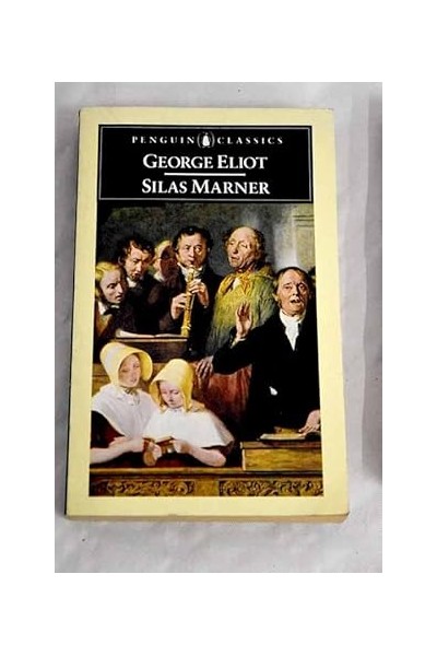 Silas Marner. The Weaver of Raveloe